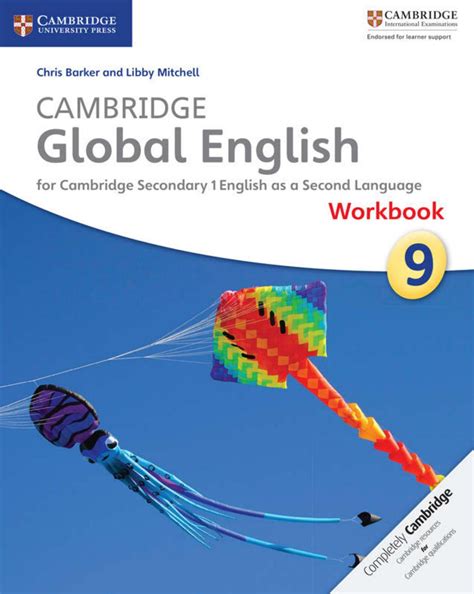 <b>Cambridge</b> <b>Global</b> <b>English</b> for <b>Cambridge</b> Secondary 1 <b>English</b> as a <b>Second</b> Language Stage <b>9</b> 19 Beyond words 1 Read the text and find the words for the following: 1 movements with the hand, arm or head to show what you’re thinking or feeling It’s important to know which 2 spending time enjoying yourself with other people gestures are appropriate and which are not when, for example, you’re greeting 3 continuing for a long time people and socialising. . Cambridge global english workbook 9 answers second edition